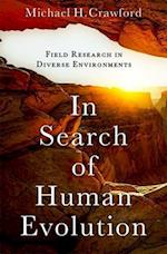 In Search of Human Evolution
