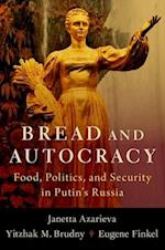 Bread and Autocracy