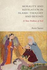 Morality and Revelation in Islamic Thought and Beyond