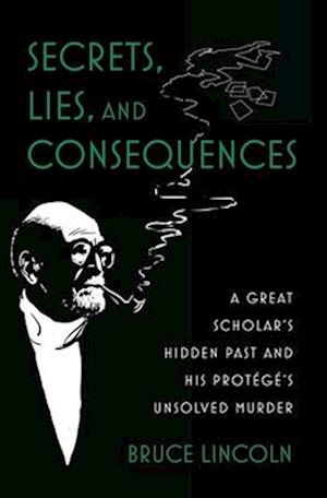 Secrets, Lies, and Consequences