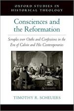 Consciences and the Reformation