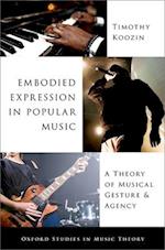 Embodied Expression in Popular Music