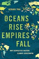 Oceans Rise Empires Fall