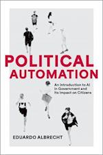 Political Automation