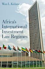 Africas International Investment Law Regimes