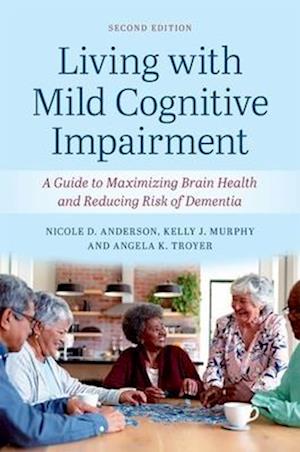 Living with Mild Cognitive Impairment