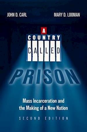 A Country Called Prison 2nd Edition