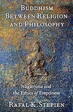 Buddhism Between Religion and Philosophy