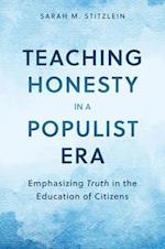 Teaching Honesty in a Populist Era