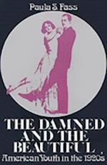 Damned and the Beautiful