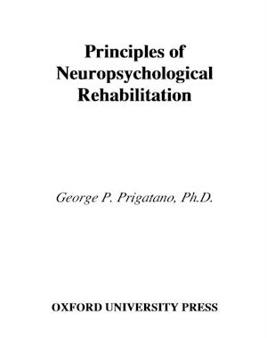 Principles of Neuropsychological Rehabilitation