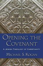 Opening the Covenant