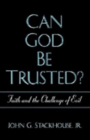 Can God Be Trusted?