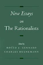 New Essays on the Rationalists