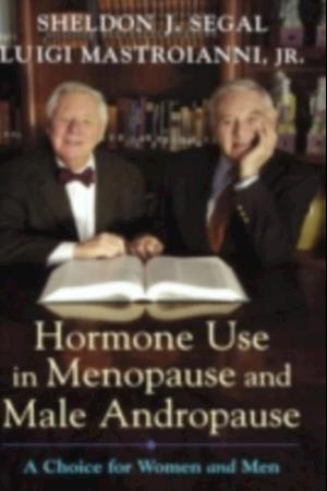 Hormone Use in Menopause and Male Andropause