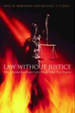 Law without Justice