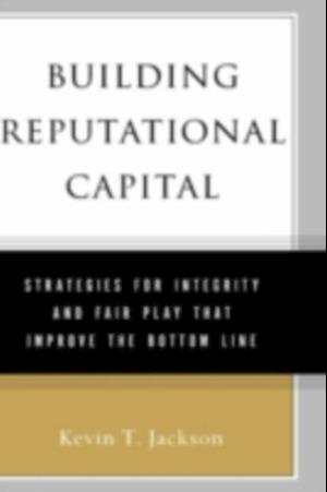 Building Reputational Capital