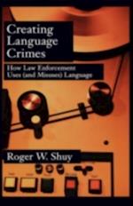 Creating Language Crimes