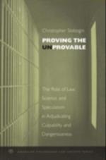 Proving the Unprovable