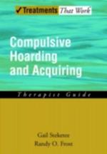 Compulsive Hoarding and Acquiring