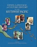 Genes, Language, & Culture History in the Southwest Pacific