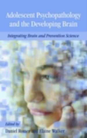 Adolescent Psychopathology and the Developing Brain