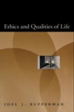 Ethics and Qualities of Life