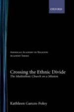 Crossing the Ethnic Divide