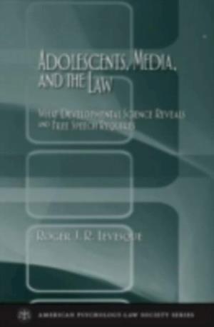 Adolescents, Media, and the Law