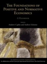 Foundations of Positive and Normative Economics