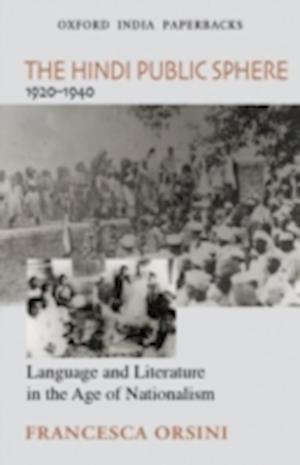 The Hindi Public Sphere 1920-1940