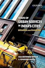 State of Urban Services in India's Cities