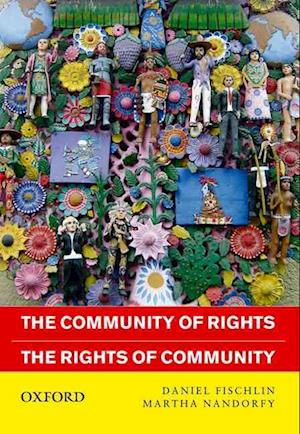 Community of Rights, the Rights of Community