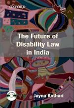 The Future of Disability Law in India