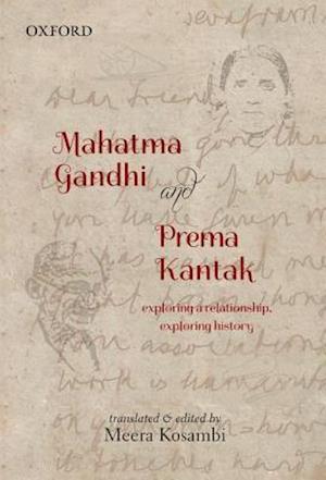 Mahatma Gandhi and Prema Kantak