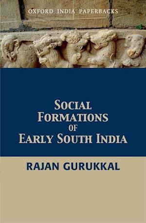 Social Formations of Early South India