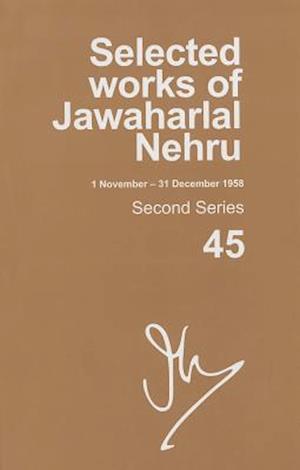 Selected Works of Jawaharlal Nehru (1 November - 31 December 1958)