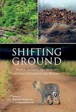 Shifting Ground