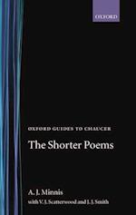 Oxford Guides to Chaucer: The Shorter Poems