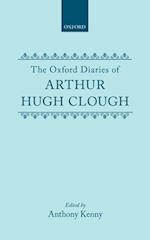 The Oxford Diaries of Arthur Hugh Clough