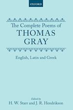 The Complete Poems of Thomas Gray