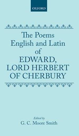 The Poems of Edward, Lord Herbert of Cherbury