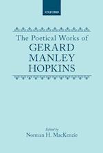 The Poetical Works of Gerard Manley Hopkins
