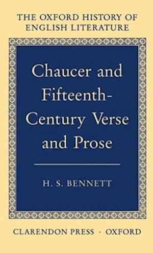 Chaucer and Fifteenth-Century Verse and Prose