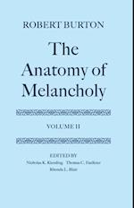 The Anatomy of Melancholy: Volume II