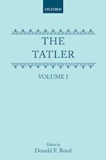 The Tatler: Volume I