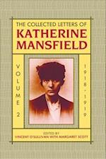 The Collected Letters of Katherine Mansfield: Volume II: 1918-September 1919