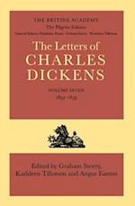 The Pilgrim Edition of the Letters of Charles Dickens: Volume 7: 1853-1855