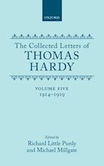 The Collected Letters of Thomas Hardy: Volume 5: 1914-1919