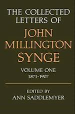 The Collected Letters of John Millington Synge Volume I: 1871-1907